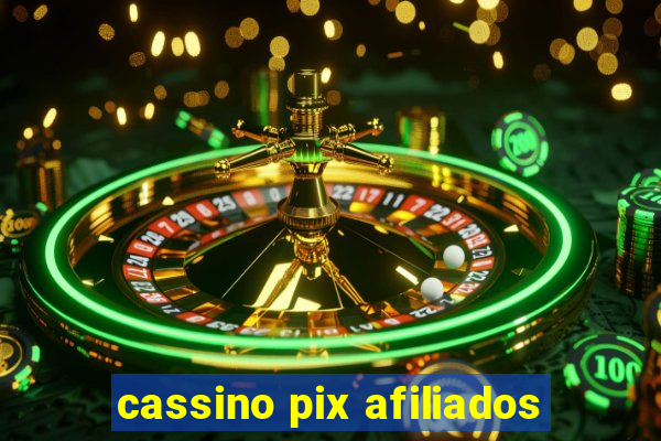 cassino pix afiliados